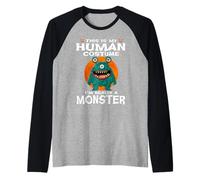 This Is My Human Costume I'm Really A Monster Halloween Camiseta Manga Raglan