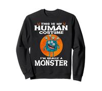 This Is My Human Costume I'm Really A Monster Halloween Sudadera