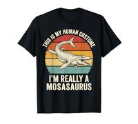 This Is My Human Costume I'm Really A Mosasaurus Camiseta