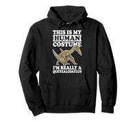 This Is My Human Costume I'm Really A Quetzalcoatlus Sudadera con Capucha