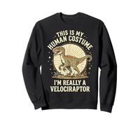 This Is My Human Costume I'm Really A Velociraptor Sudadera