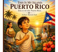 This Is My Island: Puerto Rico