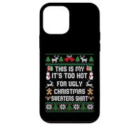 This Is My It's Too Hot For Ugly Christmas Sweater Shirt Carcasa para iPhone 12 Mini