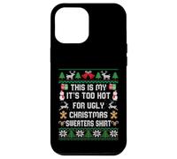 This Is My It's Too Hot For Ugly Christmas Sweater Shirt Carcasa para iPhone 12 Pro MAX