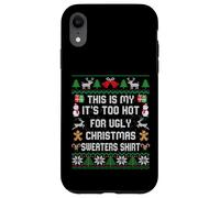 This Is My It's Too Hot For Ugly Christmas Sweater Shirt Carcasa para iPhone XR