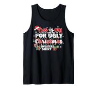 This is My It's Too Hot for Ugly Christmas Sweaters Funny Camiseta sin Mangas