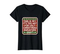 This Is My It's Too Hot For Ugly Christmas Sweaters Funny Fun Camiseta gráfica económica, Mujer, Negro, M