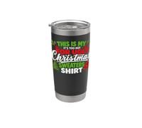 This is My It's Too Hot for Ugly Christmas Sweaters Shirt Vaso térmico de acero inoxidable de doble pared