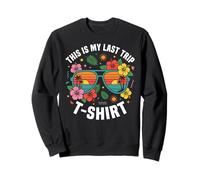 This Is My Last Trip Camiseta Retro Tropical Gafas De Sol Divertida Sudadera