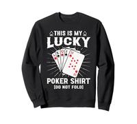 This Is My Lucky Poker Shirt Do Not Wash Funny Gambling Sudadera