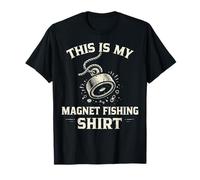 This Is My Magnet Fishing, Divertida búsqueda del Tesoro Camiseta