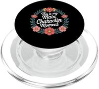 This Is My Main Character Moment Self-Love Bold Vibes |- PopSockets PopGrip para MagSafe