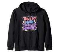 This Is My Main Character Moment Self-Love Bold Vibes - Sudadera con Capucha
