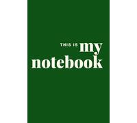 This Is My Notebook: Lined Pages, Drawing Space, Minimal Journal, School Notebook, Creative Planner, Office Journal