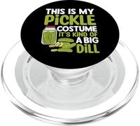 This Is My Pickle Costume Its Kind of A Big Dill PopSockets PopGrip para MagSafe