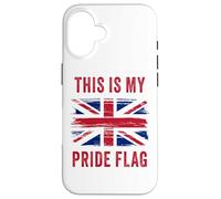 This is My Pride Flag - Patriot of UK Graphic British Carcasa para iPhone 16