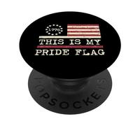 This Is My Pride Flag USA 1776, Anti LGBT, 4 de Julio, Hombres y Mujeres PopSockets PopGrip Adhesivo