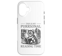 This Is My Purrsonal Reading Time Carcasa para iPhone 16