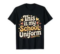 This Is My School Uniform Classroom Chaos Student |- Camiseta