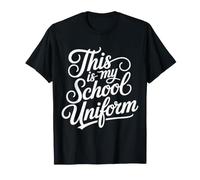 This Is My School Uniform Classroom Chaos Student |- Camiseta