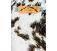 This Is My Story Now: A Journal to Reclaim, Rewrite, and Rise