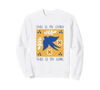 This Is My Story This Is My Song Blessed Assurance Himno Bird Sudadera
