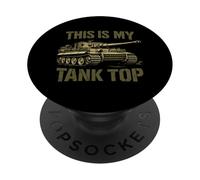 This Is My Tank Armor Military Joke PopSockets PopGrip Adhesivo