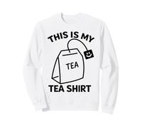 This Is My Tea Shirt Juego de Palabras Inteligente para Bebedor de té Sudadera