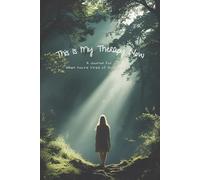 This Is My Therapy Now: A Journal for When You’re Tired of Holding It All In