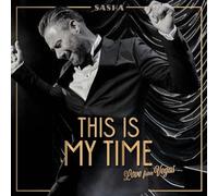 This Is My Time. This is My Life. – Sony Music