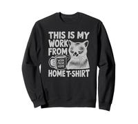 This Is My Work From Home Funny Cat Home-Based Worker Sudadera