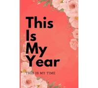 This is my year- Journal, 90 GSM, Unruled, Paperback