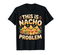 This Is Nacho Problem Cheese Snack Puns |- Camiseta