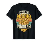 This Is Nacho Problem Cheese Snack Puns |- Camiseta