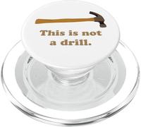 This is Not A Drill - Martillo para carpintería PopSockets PopGrip para MagSafe