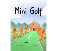 This Is Not A Kid's Book: Mini Golf