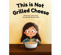 This is Not Grilled Cheese