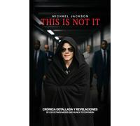 This Is Not It: Michael Jackson