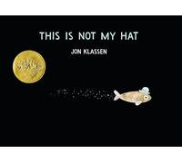 This Is Not My Hat: 2 (The Hat Trilogy)