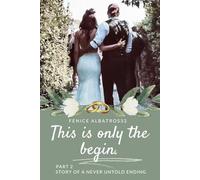 THIS IS ONLY THE BEGIN. STORY OF A NEVER UNTOLD ENDING - PART2: (THE CAN AND SANEM FINALE WE ALL DREAMED OF)