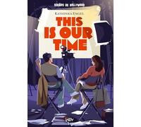 This Is Our Time