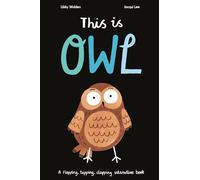 This Is Owl: Libby Walden