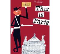 This Is Paris [Idioma Inglés]