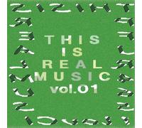 This Is Real Music vol.01