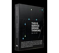 This is service design thinking: basics - tools - cases