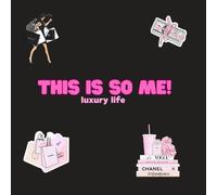 THIS IS SO ME!: luxury life