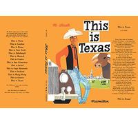 This Is Texas [Idioma Inglés]: A Children's Classic