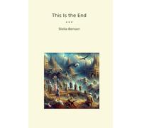 This Is the End (Classic Books)