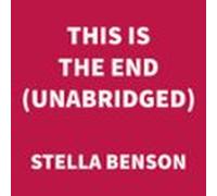 This Is The End (unabridged) (audiolibro)