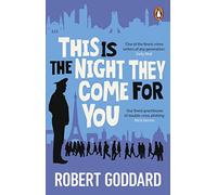 This is the Night They Come For You: A TIMES THRILLER OF THE YEAR (Inspector Taleb Series, 1)